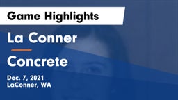 La Conner  vs Concrete  Game Highlights - Dec. 7, 2021