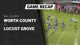 Recap: Worth County  vs. Locust Grove  2015