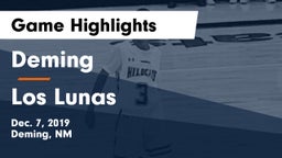 Deming  vs Los Lunas  Game Highlights - Dec. 7, 2019