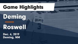 Deming  vs Roswell  Game Highlights - Dec. 6, 2019