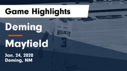 Deming  vs Mayfield  Game Highlights - Jan. 24, 2020
