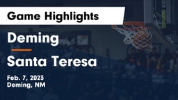 Deming  vs Santa Teresa  Game Highlights - Feb. 7, 2023