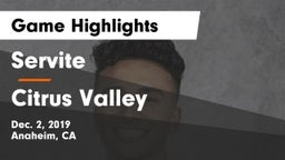 Servite vs Citrus Valley  Game Highlights - Dec. 2, 2019