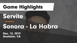 Servite vs Sonora  - La Habra Game Highlights - Dec. 13, 2019