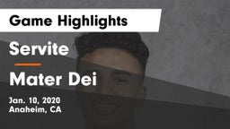 Servite vs Mater Dei  Game Highlights - Jan. 10, 2020