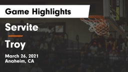 Servite vs Troy  Game Highlights - March 26, 2021