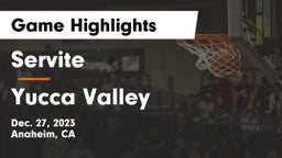 Servite vs Yucca Valley  Game Highlights - Dec. 27, 2023