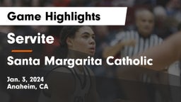 Servite vs Santa Margarita Catholic  Game Highlights - Jan. 3, 2024