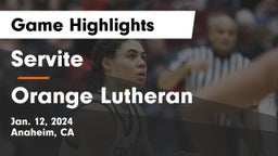 Servite vs Orange Lutheran  Game Highlights - Jan. 12, 2024