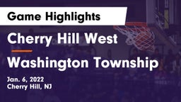 Cherry Hill West  vs Washington Township  Game Highlights - Jan. 6, 2022