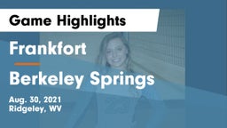 Frankfort  vs Berkeley Springs Game Highlights - Aug. 30, 2021