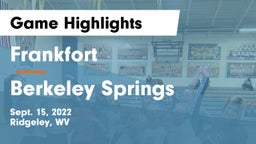 Frankfort  vs Berkeley Springs Game Highlights - Sept. 15, 2022