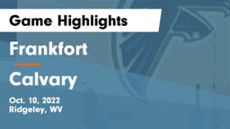 Frankfort  vs Calvary Game Highlights - Oct. 10, 2022