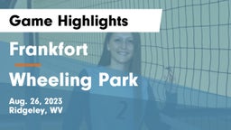 Frankfort  vs Wheeling Park Game Highlights - Aug. 26, 2023