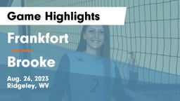 Frankfort  vs Brooke Game Highlights - Aug. 26, 2023