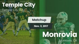 Matchup: Temple City High vs. Monrovia  2017