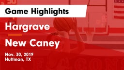 Hargrave  vs New Caney  Game Highlights - Nov. 30, 2019