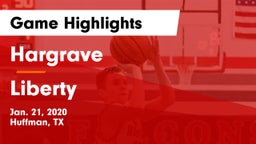 Hargrave  vs Liberty  Game Highlights - Jan. 21, 2020