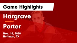 Hargrave  vs Porter  Game Highlights - Nov. 16, 2020