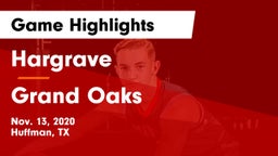 Hargrave  vs Grand Oaks  Game Highlights - Nov. 13, 2020