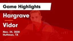 Hargrave  vs Vidor  Game Highlights - Nov. 24, 2020