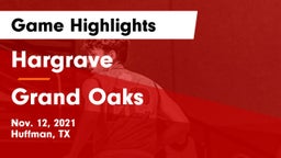 Hargrave  vs Grand Oaks  Game Highlights - Nov. 12, 2021
