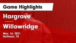 Hargrave  vs Willowridge  Game Highlights - Nov. 16, 2021