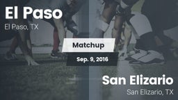 Matchup: El Paso  vs. San Elizario  2016