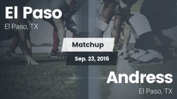 Matchup: El Paso  vs. Andress  2016