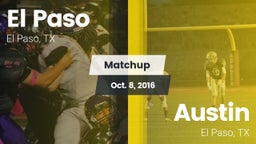 Matchup: El Paso  vs. Austin  2016
