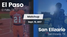 Matchup: El Paso  vs. San Elizario  2017