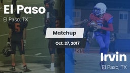 Matchup: El Paso  vs. Irvin  2017