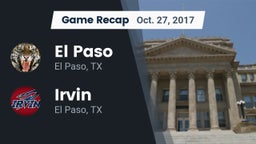 Recap: El Paso  vs. Irvin  2017