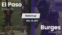 Matchup: El Paso  vs. Burges  2017