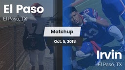 Matchup: El Paso  vs. Irvin  2018