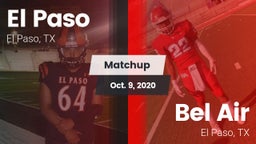 Matchup: El Paso  vs. Bel Air  2020