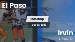 Matchup: El Paso  vs. Irvin  2020