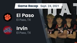 Recap: El Paso  vs. Irvin  2021
