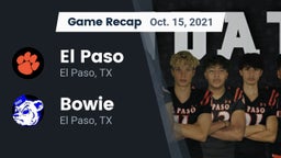 Recap: El Paso  vs. Bowie  2021