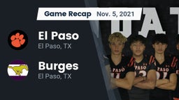 Recap: El Paso  vs. Burges  2021