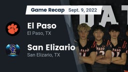 Recap: El Paso  vs. San Elizario  2022