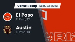 Recap: El Paso  vs. Austin  2022