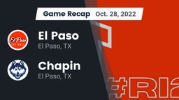 Recap: El Paso  vs. Chapin  2022