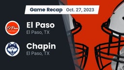 Recap: El Paso  vs. Chapin  2023