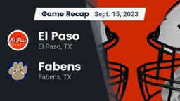 Recap: El Paso  vs. Fabens  2023