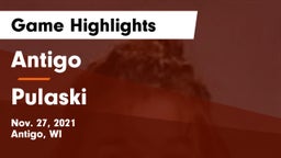 Antigo  vs Pulaski  Game Highlights - Nov. 27, 2021