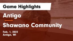 Antigo  vs Shawano Community  Game Highlights - Feb. 1, 2022
