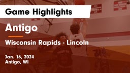 Antigo  vs Wisconsin Rapids - Lincoln  Game Highlights - Jan. 16, 2024