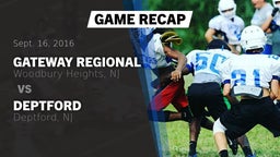 Recap: Gateway Regional  vs. Deptford  2016