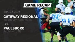 Recap: Gateway Regional  vs. Paulsboro  2016